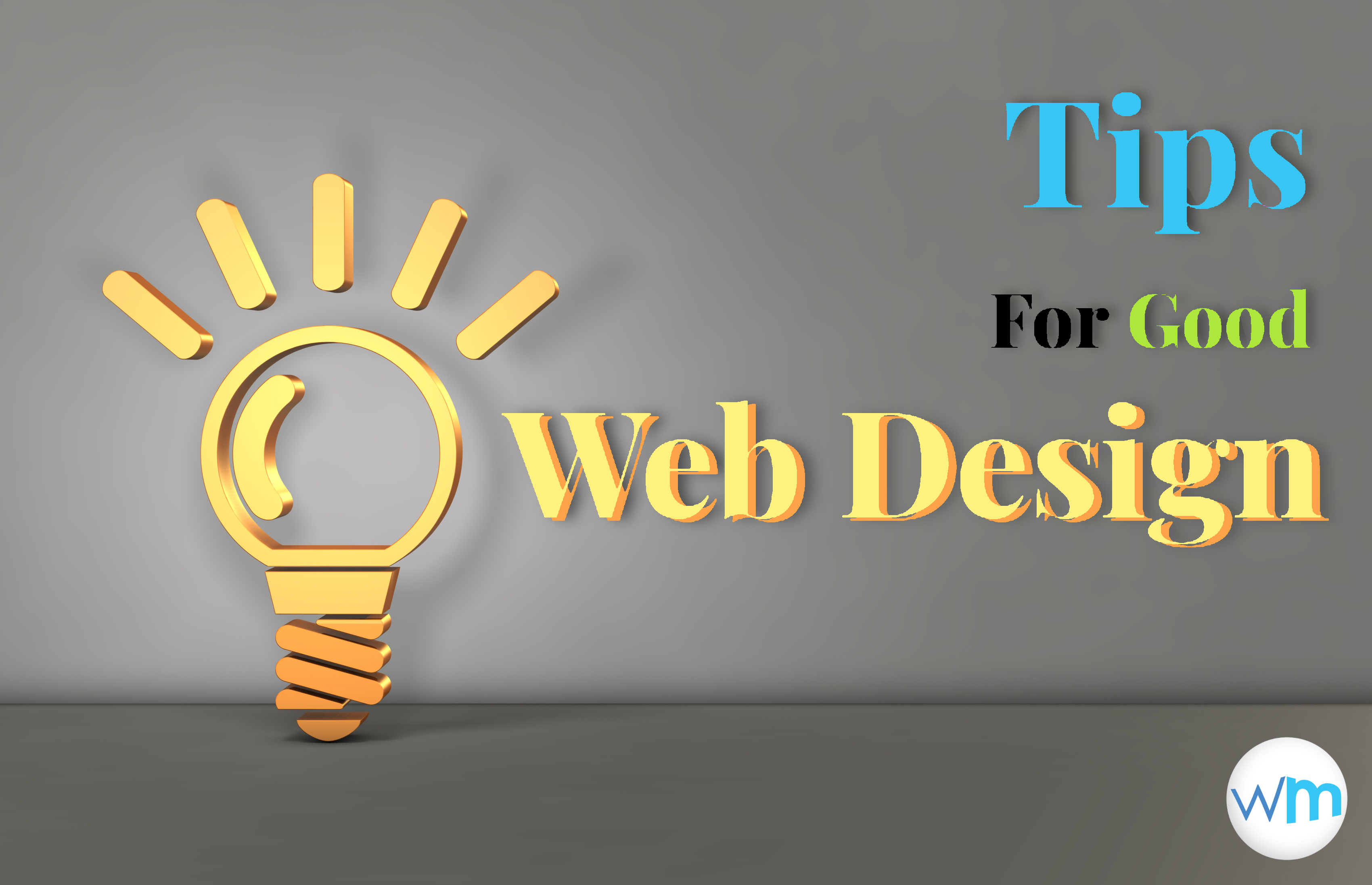 Tips for Good Website Design